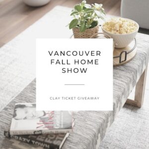 Vancouver Fall Home Show - Giveaway